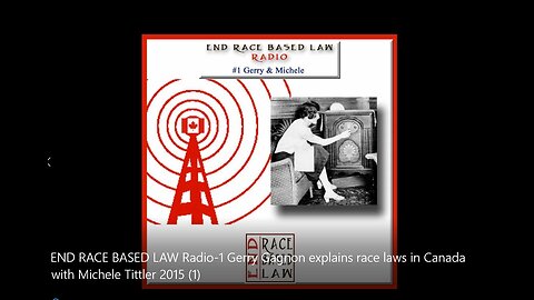 END RACE BASED LAW inc. Radio-1 Gerry Gagnon Explains Race Laws In Canada With Michele Tittler 2015