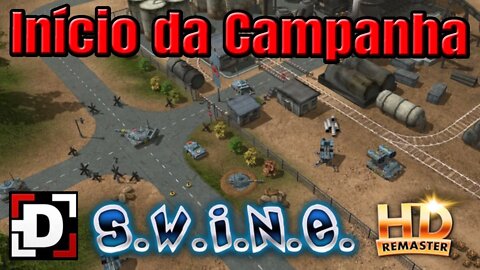 S.W.I.N.E. - Tutorial e Início da Campanha