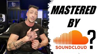 SoundCloud Online Mastering Service?? How Does it Sound?