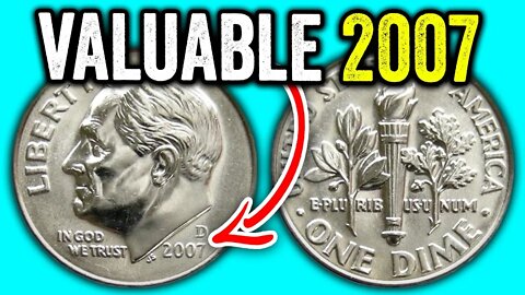 2007 ERROR DIMES WORTH MONEY - EXPENSIVE COINS TO LOOK FOR