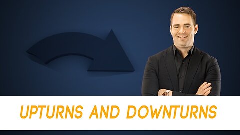 Upturns and Downturns in the Market
