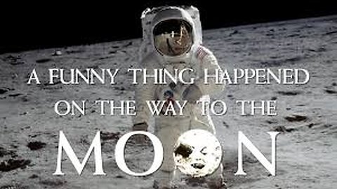 A Funny Thing Happened on the Way to the Moon 🎬🚀🌝