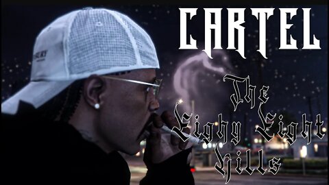 Cartel v 88 Hills | Nerve RP | GTA V