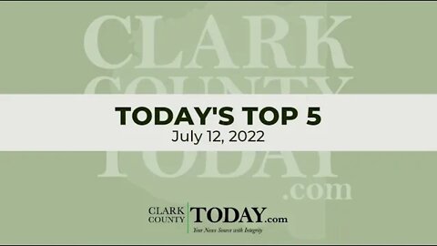 📰 Today's Top 5 • July 12, 2022