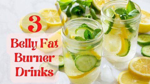 Top 3 Best Belly Fat Burner Drinks