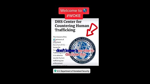 DHS Trafficking Welcome to the 🌎