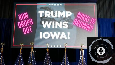 Trump wins Iowa, Vivek and Ron drop out, and Nikki is brown?!