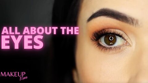 All about the EYES makeup tutorial