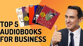 TOP 5 AUDIOBOOKS FOR BUSINESS: The Secrets to Success