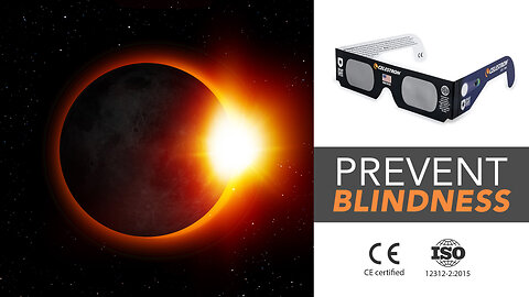 Don't Go Blind From The Solar Eclipse!