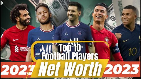 Top 10 Richest Football Players | Top 10 Net Worth