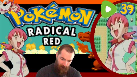 Pokémon Radical Red Nuzlocke Ep. 39 : Time to Close?