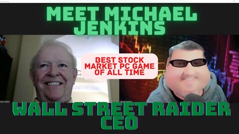 Wall Street Raider CEO Michael Jenkins - Best stock market pc game