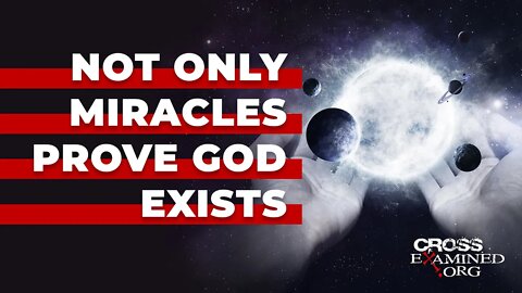 Are miracles necessary to know God exists?