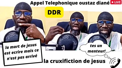 💢Appel Telephonique ll Oustaz Diané face a ce pasteur qui veut prouvé la cruxifiction de Jesus