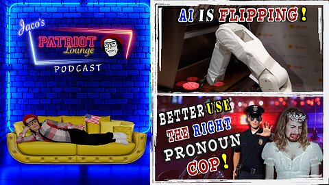 Episode 17: AI is FLIPPING! - Better Use the Right Pronoun Cop!