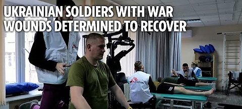 Ukrainian soldiers with war wounds determined to recover