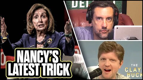 Pelosi's Lying About Her Impeachment Precedent | The Clay Travis & Buck Sexton Show