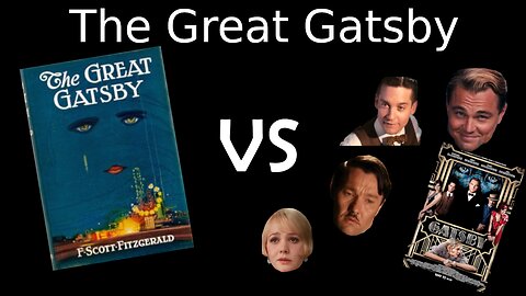 "The Great Gatsby" book vs Movie
