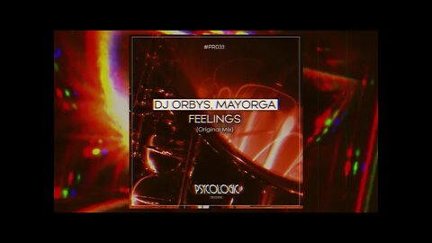 Dj Orbys, Mayorga - Feelings (Original Mix) #PR033