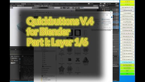 Quickbuttons for Blender V.4 all Buttons in Layer 1