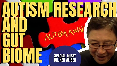 Autism: Allergies & Infectious Diseases | Dr. Ken Alibek (TPC #1,435)