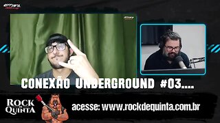 Conexão Underground/Rock de quinta:Cruento#03...