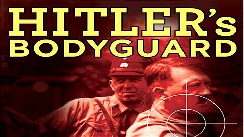 Hitler's Bodyguards part 2 - Early Attempts On Hitler's Life
