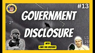 Government Disclosure, UFOs and more! - with Carl Vibe | Episode 13
