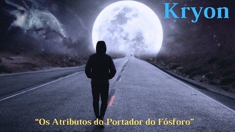 🔴 KRYON - “Os Atributos do Portador do Fósforo”, Kryon do Serviço Magnético.