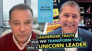 Leadership Traits that Will Transform You into a UNICORN LEADER | William Vanderbloemen