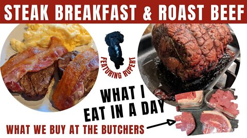 Steak Breakfast and Roast Beef Meal (Eat in a Day)
