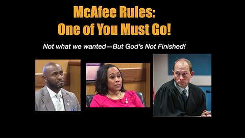 Judge Rules: One of You Must Go