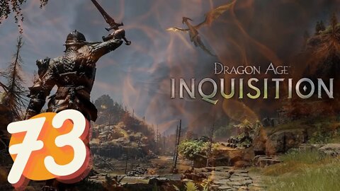 Dragon Age Inquisition FULL GAME Ep.73
