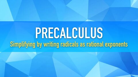 Exponents and Radicals: Example 12 (Explained in spanish)