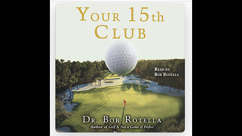 Your 15th Club - audiobook by Dr Bob Rotella