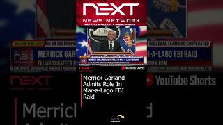 Merrick Garland Admits Role In Mar-a-Lago FBI Raid #shorts