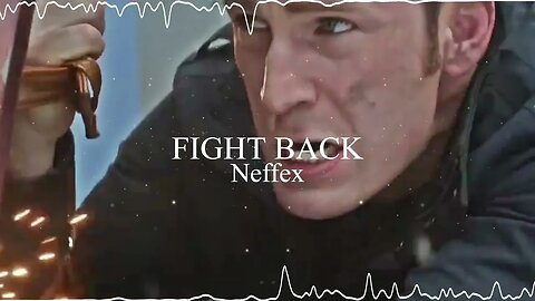 Fight Back - Neffex || Audio Edit || No Copyright