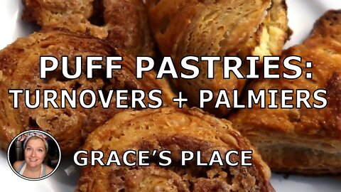 CRISPY PALMIERS AND FLAKY TURNOVERS: Learn to Shape Puff Pastry Dough
