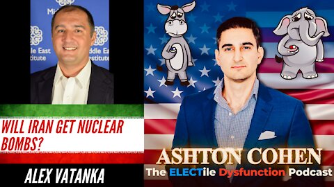 Will Iran Get Nuclear Bombs? Guest: Alex Vatanka (CLIP)
