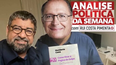 Alckmin: a direita do PT levanta a cabeça - Análise Política da Semana - 01/01/22