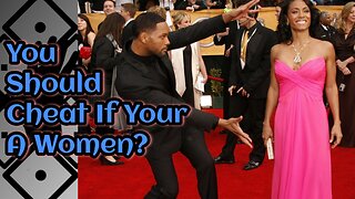 If your a women you should cheat??? - Auglitical