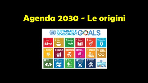 AGENDA 2030 – Le Origini