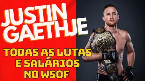 Justin Gaethje TODAS as lutas e salários no WSOF