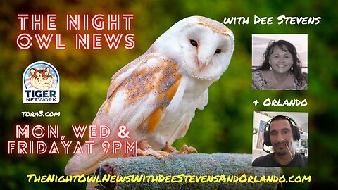 The Night Owl News With Dee Stevens, Orlando, Dame & Ox -04/03/2023