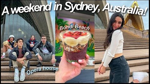 A Weekend in Sydney, Australia! - VLOG 1/3