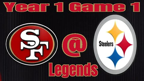 Madden 24 49ers Vs Steelers Legends Y1 G1