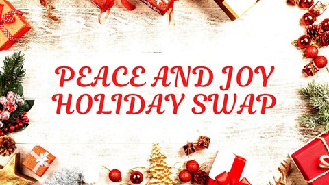 Peace and Joy Holiday Swap