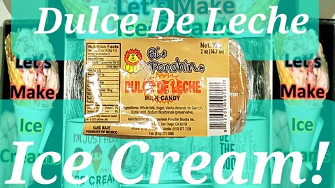 Ice Cream Making Dulce De Leche