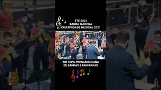 ETE 2021 - BANDA MARCIAL CRIATIVIDADE MUSICAL - #shorts